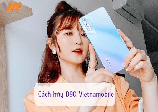 cach-huy-d90-vietnamobile