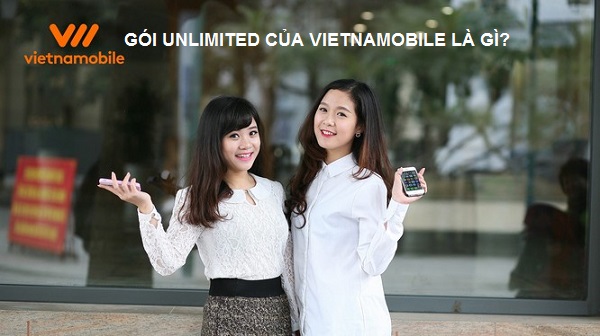Đăng ký Unlimited Vietnamobile ưu đãi data tốc độ cao 2026