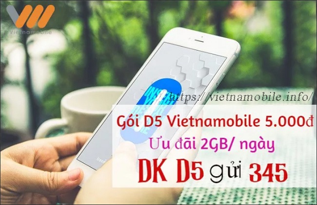 Đăng ký Gói D5 Vietnamobile ưu đãi data tốc độ cao 2026