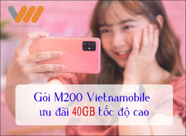 Đăng ký Gói M200 Vietnamobile ưu đãi data tốc độ cao 2026