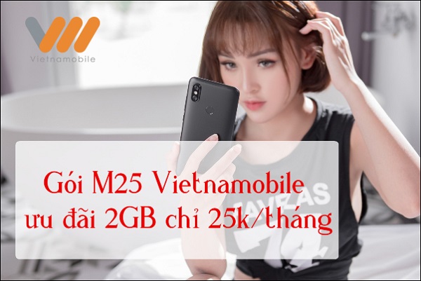 Đăng ký Gói M25 Vietnamobile ưu đãi data tốc độ cao 2026