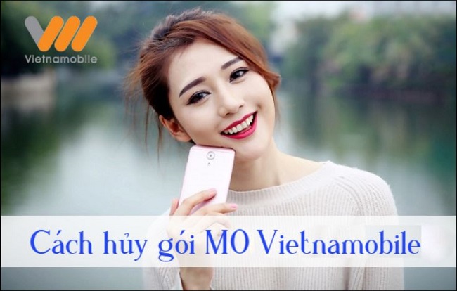 Hướng dẫn cách hủy Gói M0 Vietnamobile đơn giản, chính xác 2026
