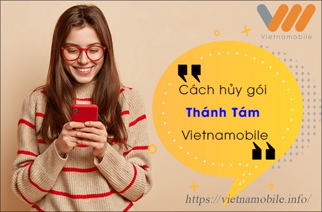 cach-huy-goi-thanh-tam-vietnamobile