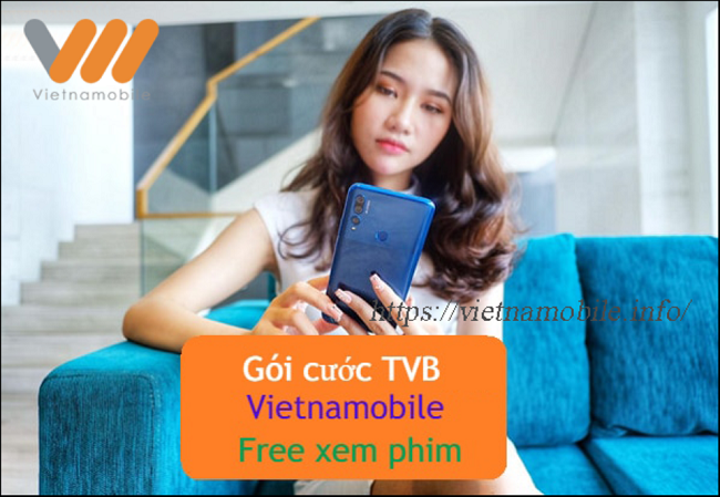 Đăng ký Gói TVB Vietnamobile ưu đãi data tốc độ cao 2026